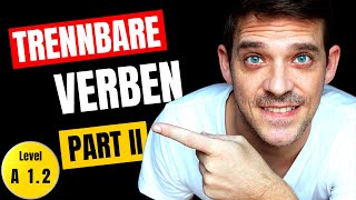 Trennbare Verben Teil 2  Separable Verbs in German  Nebensatz [upl. by Aizatsana132]