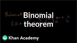 Binomial theorem  Polynomial and rational functions  Algebra II  Khan Academy [upl. by Stilu]