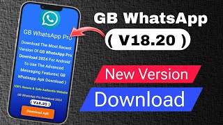 GBWhatsapp APK Download AntiBan Updated Version October 2024 Official [upl. by Leblanc94]