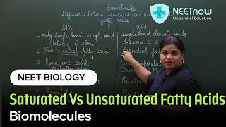 Differences between saturated and unsaturated fatty acids Biomolecules  Class 11  NEET [upl. by Atinhoj]