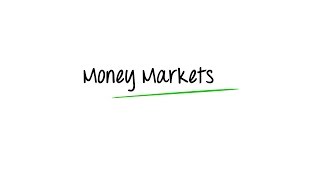 What are Money Markets [upl. by Aneloj341]