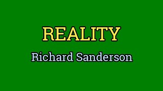 Reality  Richard Sanderson Lyrics Video [upl. by Nananne]