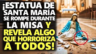 ¡Estatua De Santa María Se Rompe Durante La Misa Y Revela Algo Que Horroriza A Todos [upl. by Ihc]