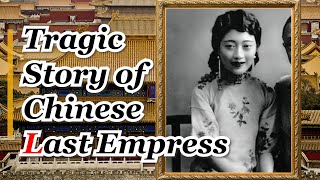 Last China Empress went crazy in the end  Wanrong [upl. by Jillie]