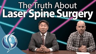 Spine Talk Lasers and Spine Surgery [upl. by Audrye]