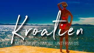 Kroatien Mit dem Wohnmobil unterwegs [upl. by Turtle]