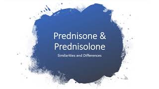 PREDNISONE and PREDNISOLONE SIMILARITIES AND DIFFERENCES [upl. by Menis210]