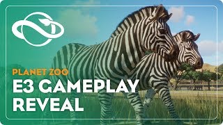 Planet Zoo  E3 Gameplay Demo [upl. by Nnylsia]