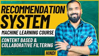 Recommendation System  Content Based Recommendation and Collaborative Filtering Explained in Hindi [upl. by Einwahs]