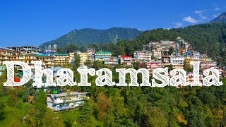 Tour Dharamsala  McLeod Ganj  India [upl. by Iruj203]