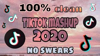 TikTok Mashup 2020 100 clean💯no swears [upl. by Giana]