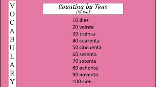 Counting by tens in Spanish 10100  Spanish Vocabulary [upl. by Leugimsiul]