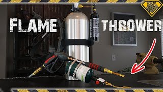 How To Build A FLAMETHROWER TKOR Dives Into Everything You Need To Know About Flame Throwers [upl. by Kcod]