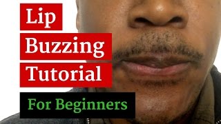 How to Buzz Your Lips for Trumpet Playing [upl. by Easton]