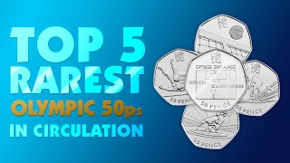 The Top Five Rarest Olympic 50p Coins [upl. by Valdas]