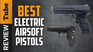 ✅Airsoft Pistol Best Airsoft Pistols Buying Guide [upl. by Oibaf]