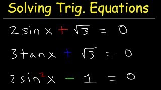 Solving Trigonometric Equations By Finding All Solutions [upl. by Nauqit]