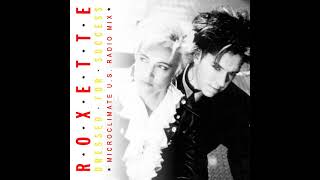 Roxette  Dressed for Success Microclimate US Radio Mix [upl. by Ardried]