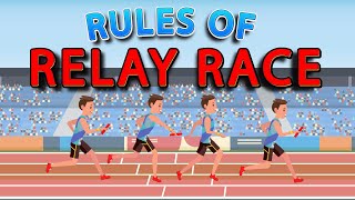 Track Relay Race Rules  Relay Race Rules for Beginners [upl. by Latea]