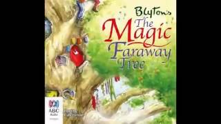 AudioBook The Magic faraway Tree by Enid Blyton [upl. by Gnav597]