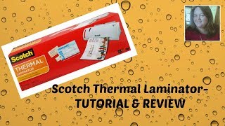 Scotch Thermal Laminator Tutorial [upl. by Alford]