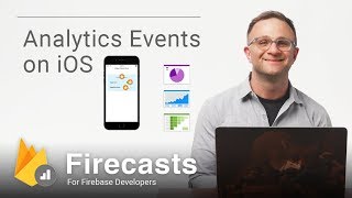 Getting Started with Analytics on iOS 1 Events Firecasts [upl. by Dustin828]