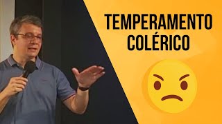 TEMPERAMENTOS TRANSFORMADOS  COLÉRICO  PARTE 3  Marcelo Alexandre [upl. by Berne]