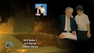 ALİ ERCAN  DUY BABA 1 [upl. by Esinev948]