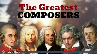 The Greatest Classical Composers [upl. by Hcirdla773]