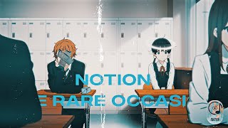 Notion  The Rare Occasions AMV [upl. by Albin251]