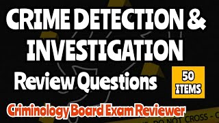 CRIME DETECTION AND INVESTIGATION CDI REVIEW QUESTIONS Criminology Board Exam Reviewer [upl. by Keemahs567]