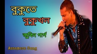 Bukute buku khon thoi  zubeen garg  Assamese Song  by zubeen garg [upl. by Sherourd]