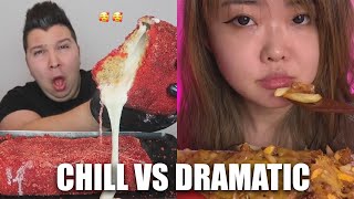 CHILL vs DRAMATIC mukbangers [upl. by Maryellen]