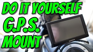 Motorcycle GPS Mount  Cheap DIY Solution [upl. by Aneehsor]