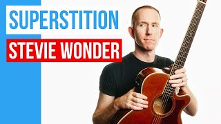 Superstition ★ Stevie Wonder ★ Guitar Lesson Acoustic Tutorial with PDF [upl. by Christis]