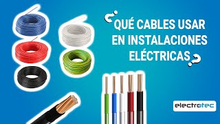 Qué cable usar en las INSTALACIONES ELÉCTRICAS de mi casa [upl. by Gerrilee675]