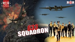 633 Squadron  War Thunder Epic Cinematic Feat De Havilland Mosquito [upl. by Vance]