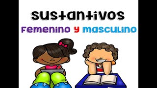 Sustantivos Masculinos y Femeninos [upl. by Anovahs393]