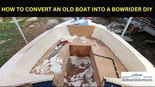 Boat conversion into Bowrider [upl. by Sapowith]