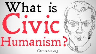 What is Civic Humanism Classical Republicanism [upl. by Portugal515]