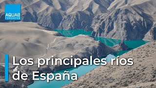 Los PRINCIPALES RÍOS de ESPAÑA [upl. by Naesal]