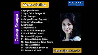 Meriam Bellina Full Album  Tembang Kenangan [upl. by Elfstan]