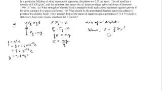 Chapter 19 example 7 The Millikan OilDrop Experiment [upl. by Drofkcor]