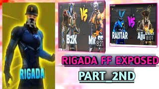 RIGADA FF EXPOSED  FREE FIRE  RART 2ND [upl. by Thorncombe]