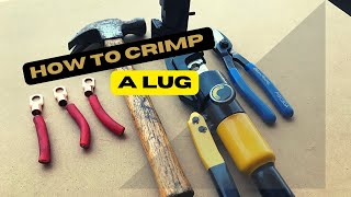 How to crimp a lug 3 methods tested [upl. by Amalia46]