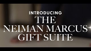 Discover Neiman Marcus Holiday Gift Suites [upl. by Anawahs212]