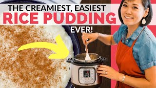 The CREAMIEST Instant Pot Rice Pudding EVER [upl. by Woodruff]