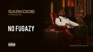 Sarkodie  No Fugazy Audio slide [upl. by Yettie892]