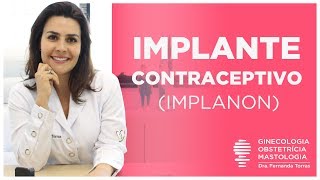 IMPLANON o Implante Anticoncepcional 🚺 Vídeo completo [upl. by Remle]