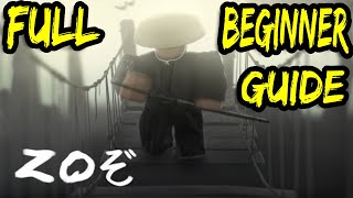 ROBLOX ZOぞ ULTIMATE STARTER GUIDE  NOOB TO PRO GUIDE [upl. by Snowman815]